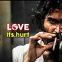 love.itshurt