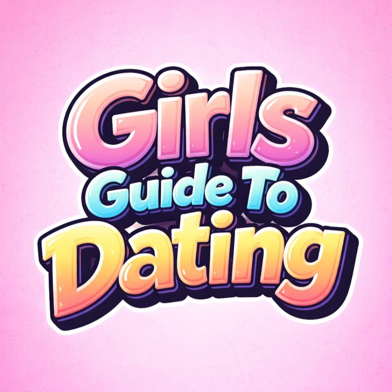 Girls Guide To Dating Spotlight #fapchati3