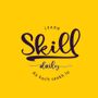 SKILL DAILY