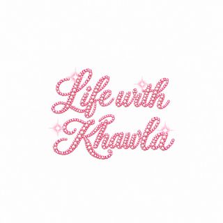 Life With Khawla