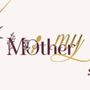 My Mother