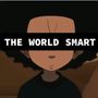 THE WORLD SMART