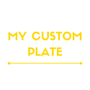 My Custom Plate
