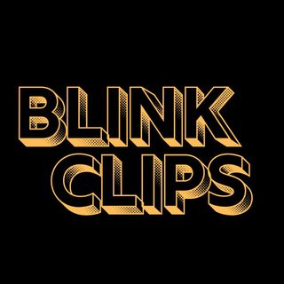 BlinkClips