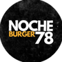 Noche Burger 78🍔