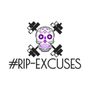 #RIP Excuses Fitness Apparel