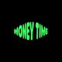 Money Time