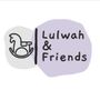 Lulwah & Friends