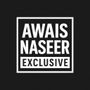 Awais Naseer Exclusive