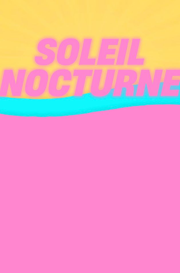 Soleil Nocturne