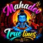 Mahadev True Lines ✨
