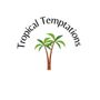 Tropical Temptations