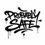ProbablySafe_Tees