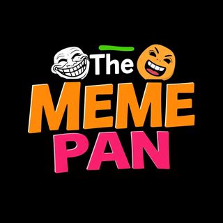 The meme pan