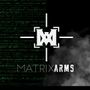 MATRIX ARMS
