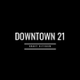Downtown 21