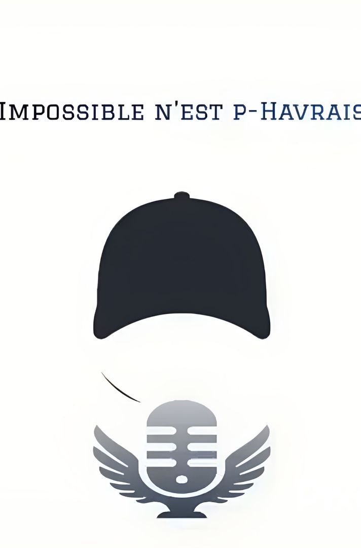 Impossible n’est p-Havrais ®