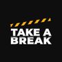 TakeABreak