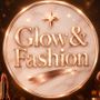Glow&Fashion