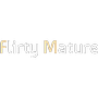 Flirtymature