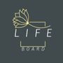 Life Board ✈️💞