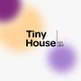 Tiny House 🍫