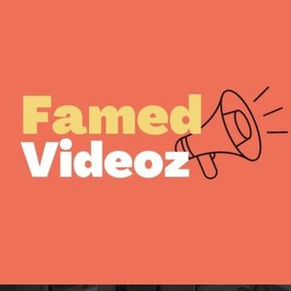 famedvideoz