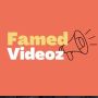 famedvideoz