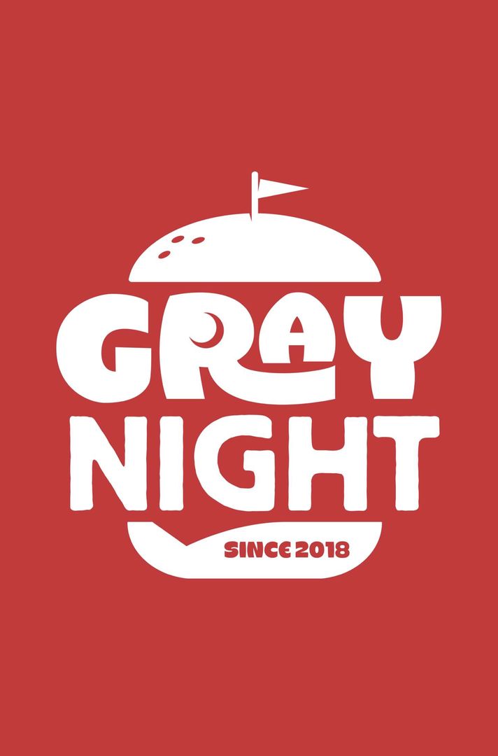 GRAY NIGHT ® 🍔