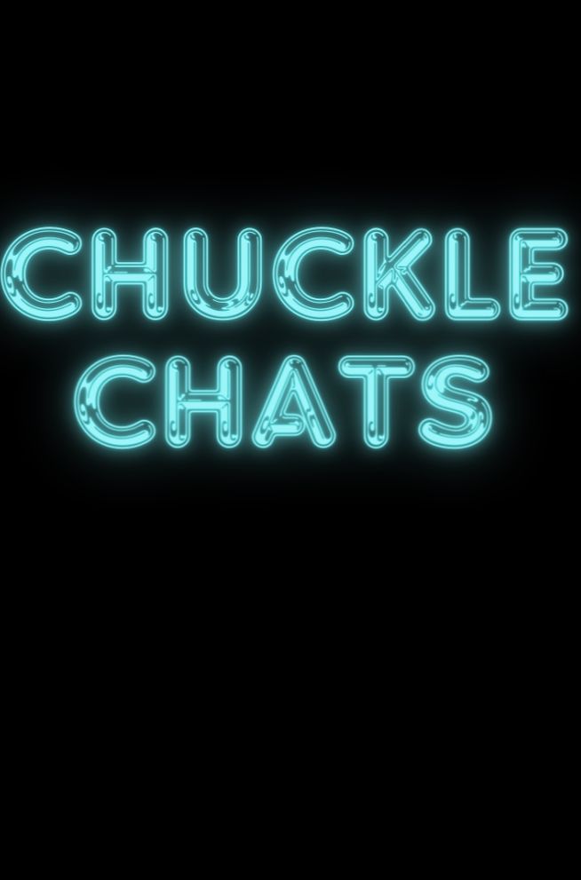 Chuckle Chats