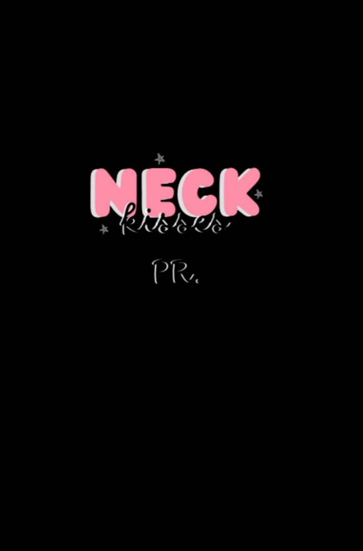 Neck Kisses PR