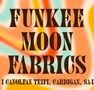 Funkee Moon Fabrics