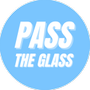 PassTheGlass
