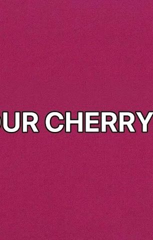 YOUR CHERRY