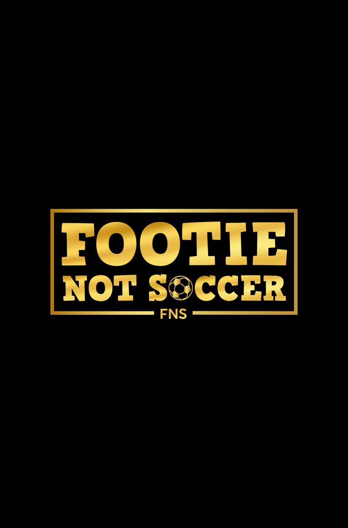 Footie Not Soccer⚽️ (FNS)