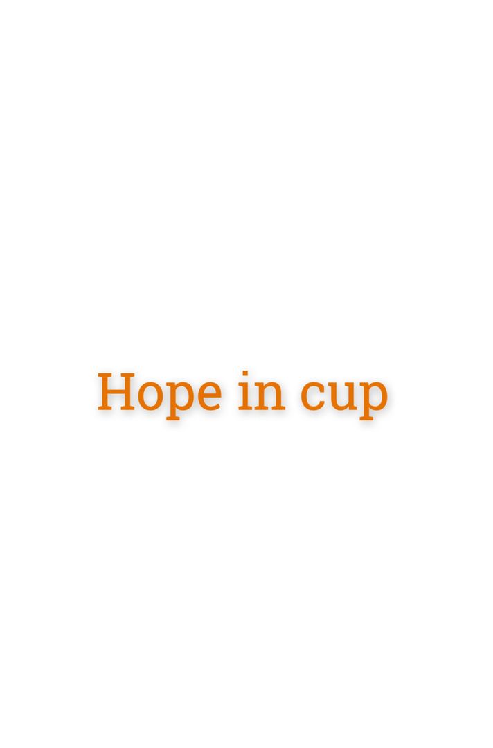 Hope In Cup 🧡