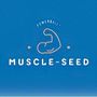 •Muscle Seed•