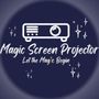 MagicScreenProjector