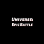 Universe：Epic Battle