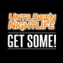 UntilDawn Nightlife