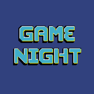 Game Night