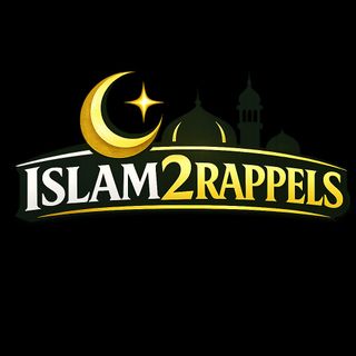 Islam2 Rappels