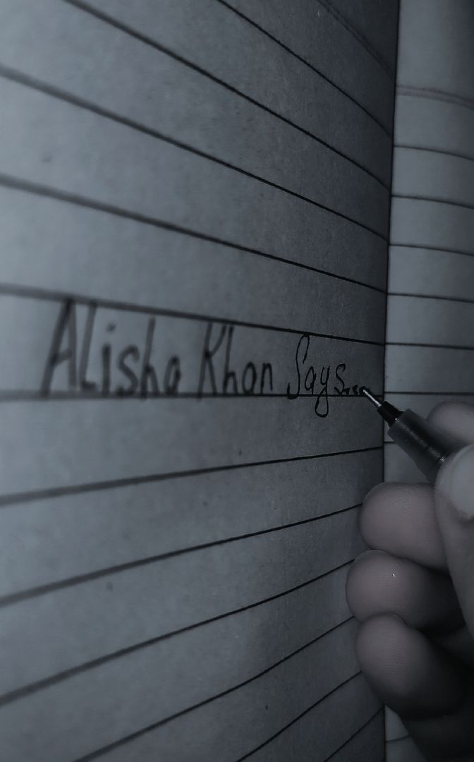 Alisha Khan Says