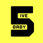 Baby 5ive