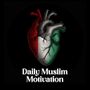 Daily Muslim Motivation