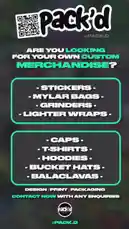 This promotional graphic from PACK'D highlights their custom merchandise services. They offer a wide range of products including stickers, Mylar bags, grinder wraps, caps, t-shirts, hoodies, bucket hats, and balaclavas. The image serves as a direct call to action for businesses and individuals looking to create branded items, emphasizing their full-service capabilities in design, printing, and packaging. by @pack.d with Original Sound by Contains: Hustler's Ambition - 50 Cent