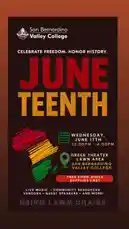 The Gap Band 님이 만든 You Dropped A Bomb On Me 포함 @sbvalleycollege 님이 만든 This promotional graphic announces a 'June Teenth' event hosted by San Bernardino Valley College. The event, themed 'Celebrate Freedom. Honor History.', is scheduled for Wednesday, June 17th, from 12:00 PM to 4:00 PM on the Greek Theater Lawn Area. Attendees can enjoy live music, community resources, guest speakers, and free food while supplies last. The poster features bold red and yellow text on a dark background with a stylized map of Africa in Pan-African colors and a clear call to action to 'Bring Lawn Chairs'.