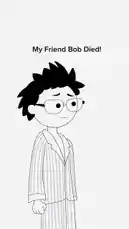 This animated story from Maditt Studios follows a character who learns his friend Bob passed away due to being B positive. The narrative uses text overlays like 'His Blood Type' and 'It Was Tough To See That' to deliver its message in a poignant, minimalist style. by @madittstudios with Original Sound by madittstudios