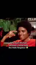 This short clip features Michael Jackson in an interview, followed by a comparison image of his father, Joe Jackson, and the animated character 'Hello Neighbor'. The juxtaposition highlights their uncanny resemblance, prompting curiosity about the similarities. by @rizznmemes with Original Sound by rizznmemes