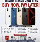 This promotional graphic advertises an iPhone installment plan allowing customers to 'Buy Now, Pay Later' with a 40% deposit. It displays various iPhone models including the XR, XS, 11, 12, 13, 14, 15, and 16 series, all available for purchase through easy monthly installments after deposit. The ad highlights the requirement of a valid Ghana Card for eligibility. by @ab_god18 with original sound